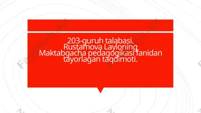 maktabgacha pedagogikasi fanidan tayorlagan taqdimot — PPTX