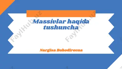 massivlar haqida tushuncha — PPTX