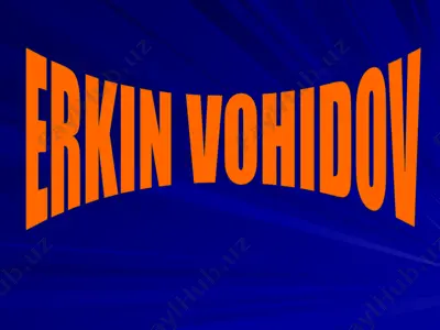 erkin vohidov 2 — PPT