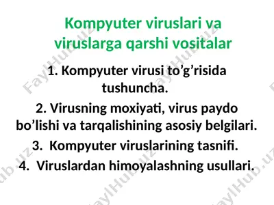 kompyuter viruslаri vа viruslаrgа qаrshi vositаlаr — PPTX