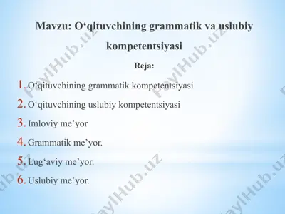 o‘qituvchining grammatik va uslubiy kompetentsiyasi — PPTX
