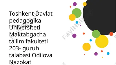 maktabgacha ta'lim tarbiyasi — PPTX