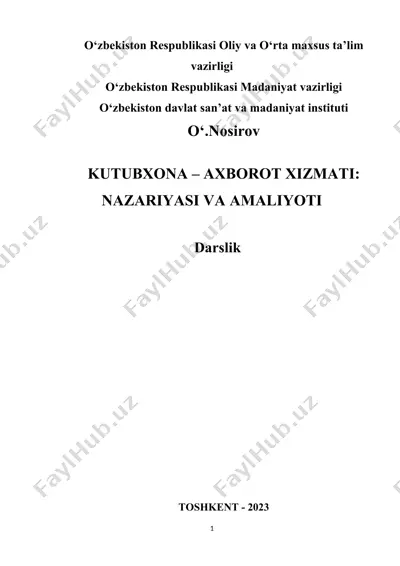 darslik "kutubxona - axborot xizmati: nazariyasi va amaliyoti" — DOCX