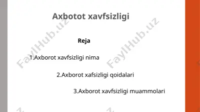 axbotot xavfsizligi 3 — PPTX