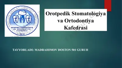 ortopedik stomatologiya va ortodontiya — PPTX