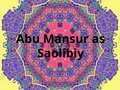 abu mansur as saolibiy — PPTX