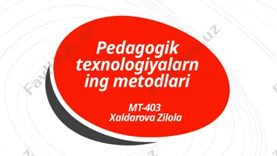 pedagogik texnologiyalarning metodlari — PPTX