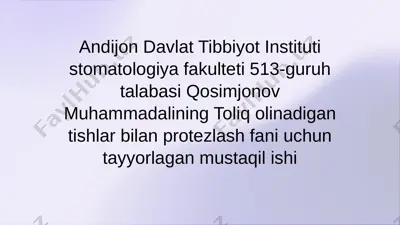 qosimjonov muhammadalining toliq olinadigan tishlar bilan protezlash fani — PPTX