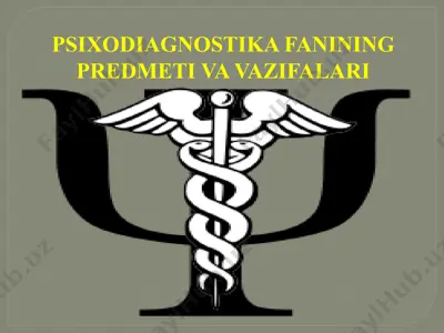 psixodiagnostika fanining predmeti va vazifalari — PPTX