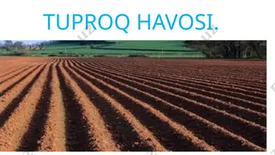 tuproq havosi — PPTX