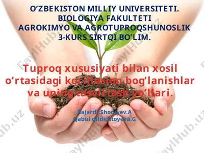 tuproq xususiyatlariga ko'rsatmalar — PPTX