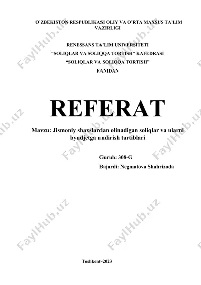 "jismoniy shaxslardan olinadigan soliqlar va ularni byudjetga undirish tartiblari" — DOCX
