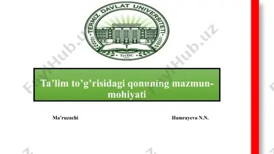 ta'lim to'g'risida qonuning mazmuni-mohiyati — PPTX
