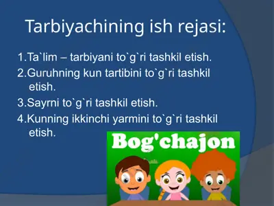 tarbiyachi ningish rejasi — PPTX
