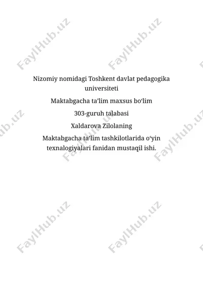 maktabgacha taʼlim tashkilotlarida oʻyin texnalogiyasi — DOCX
