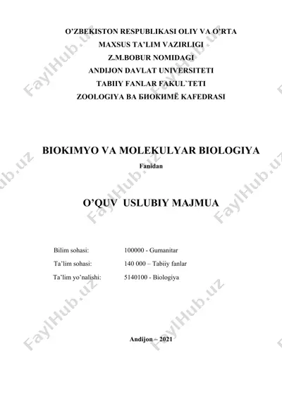 o’zbekiston respublikasi oliy va o’rta maxsus ta’lim vazirligi “biokimyo va molekulyar biologiya” fanidan o’quv uslubiy majmua — DOC