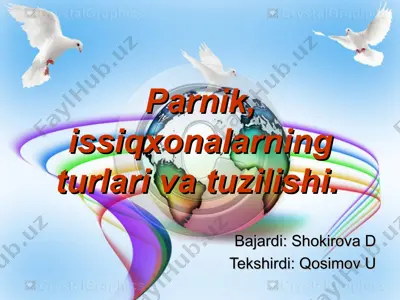 parnik, issiqxonalarning turlari va tuzilishi — PPT