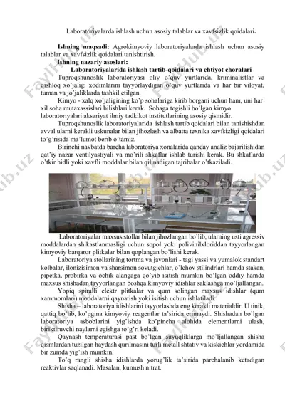 agrokimyoviy laboratoriyalarda ishlash uchun asosiy talablar va xavfsizlik qoidalari — DOCX