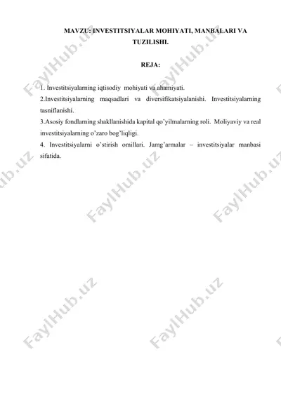 investitsiyalar mohiyati, manbalari va tuzilishi — DOCX