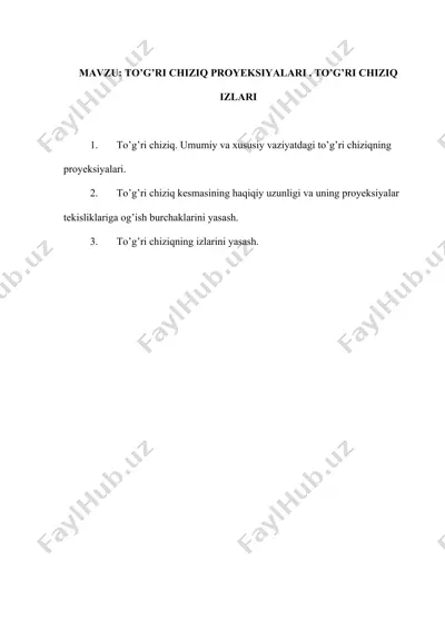 to'g'ri chiziq proyeksiyalari va to'g'ri chiziq izlari — DOCX