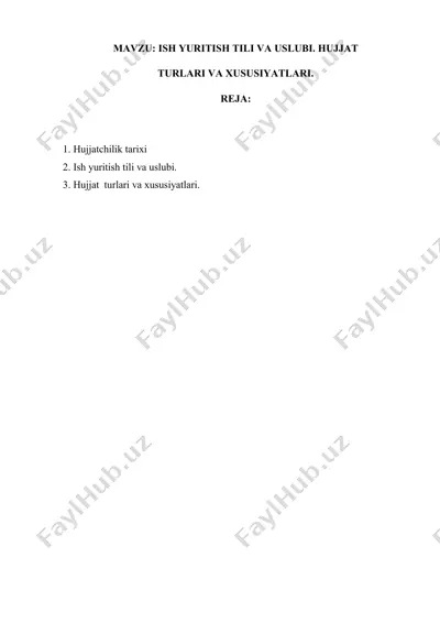 ish yuritish tili va uslubi. hujjat turlari va xususiyatlari — DOCX