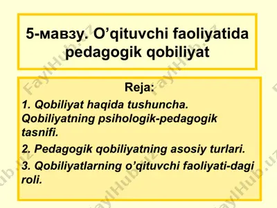 o’qituvchi faoliyatida pedagogik qobiliyat — PPT