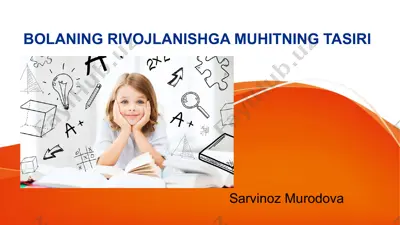 bolaning rivojlanishga muhitning tasiri — PPTX