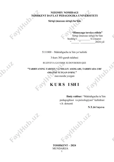 "tarbiyaning tarixiy va milliy asoslari" mavzusida kurs ishi — DOCX
