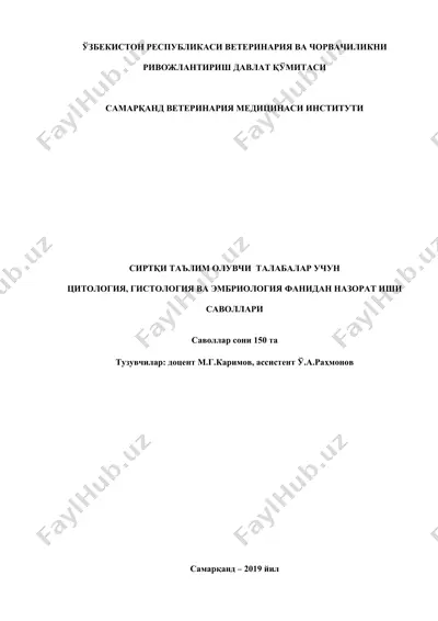 citologiya, gistologiya va embriologiya fanidan savollar — DOC