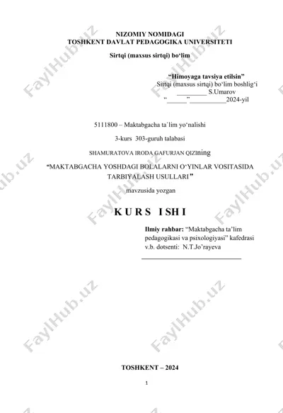 maktabgacha yoshdagi bolalarni o‘yinlar vositasida tarbiyalash usullari — DOCX