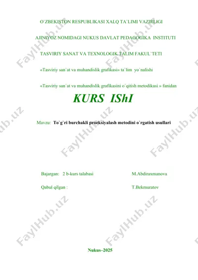 tasviriy san`at va muhandislik grafikasini o`qitish metodikasi — DOC
