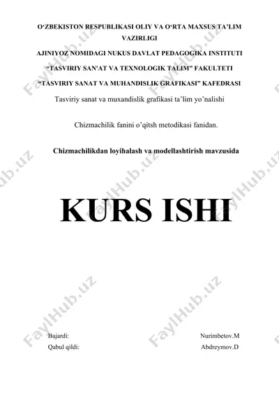 chizmachilik fanini o’qitsh metodikasi — DOCX