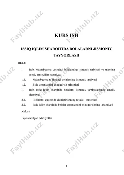 issiq iqlim sharoitida bolalarni jismoniy tayyirlash — DOCX