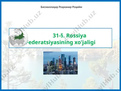 rossiya federatsiyasining xo'jaligi — PPTX