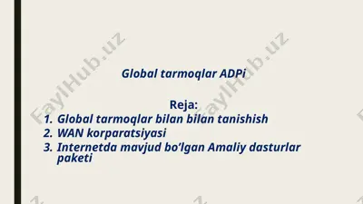 global tarmoqlar adpi — PPTX