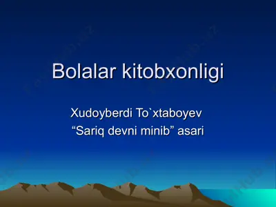 xudoyberdi to`xtaboyev “sariq devni minib” asari — PPT