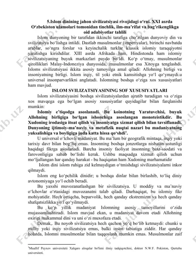 islom dinining jahon sivilizatsiyasi rivojidagi oʻrni. xxi asrda oʻzbekiston ulamolari tomonidan tinchlik, ilm-maʼrifat va bagʼrikenglikga oid adabiyotlar tahlili — DOC