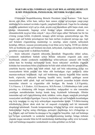 aqli zaif bolalarning ruhiyati ilmiy pedagogik, psixologik, metodik manbalar — DOC