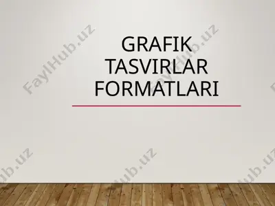 grafik tasvirlar formatlari — PPTX