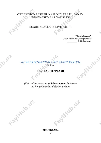 "o‘zbekistonning eng yangi tarixi" fanidan testlar to‘plami — DOC