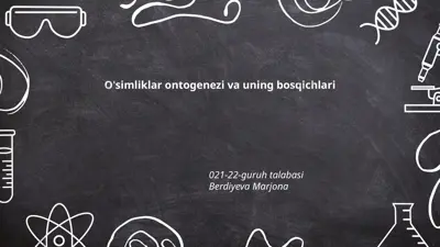 o'simliklar ontogenezi va uning bosqichlari — PPTX