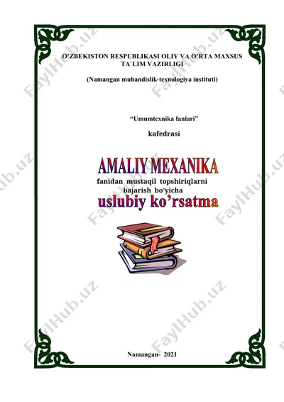 metodik ko'rsatma "amaliy mexanika" fanidan — DOC