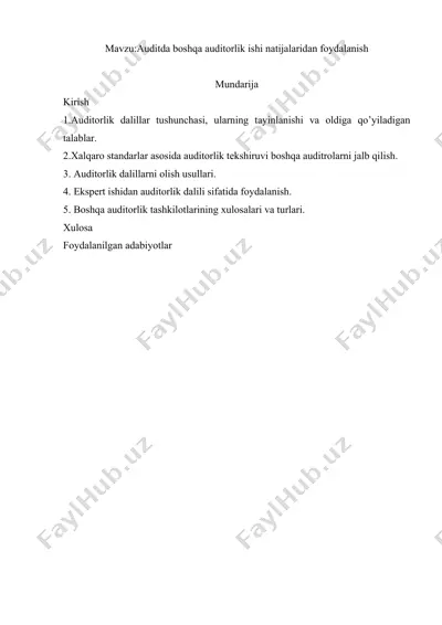 auditorlikda boshqa auditorlik ishi natijalaridan foydalanish — DOC