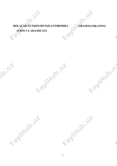 bolalar nutqini rivojlantirishda grammatika — DOC