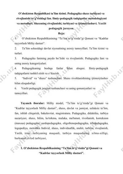 o’zbekiston respublikasi ta’lim tizimi. pedagogika shaxs tarbiyasi va rivojlanishi to’g’risidagi fan — DOC