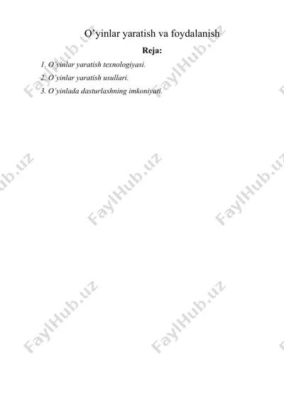 o’yinlar yaratish va foydalanish — DOCX