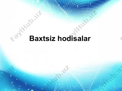 baxtsiz hodisalar — PPT
