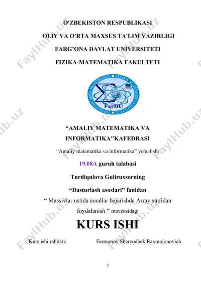 "massivlar ustida amallar bajarishda array sinfidan foydalanish" kurs ishi — DOC