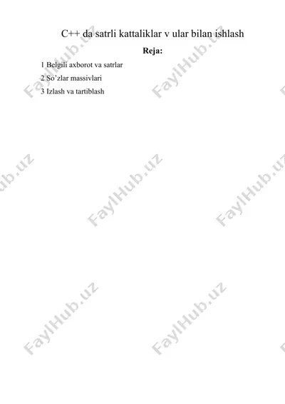 c++ da satrli kattaliklar v ular bilan ishlash — DOCX