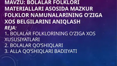 bolalar folklori materiallari — PPTX